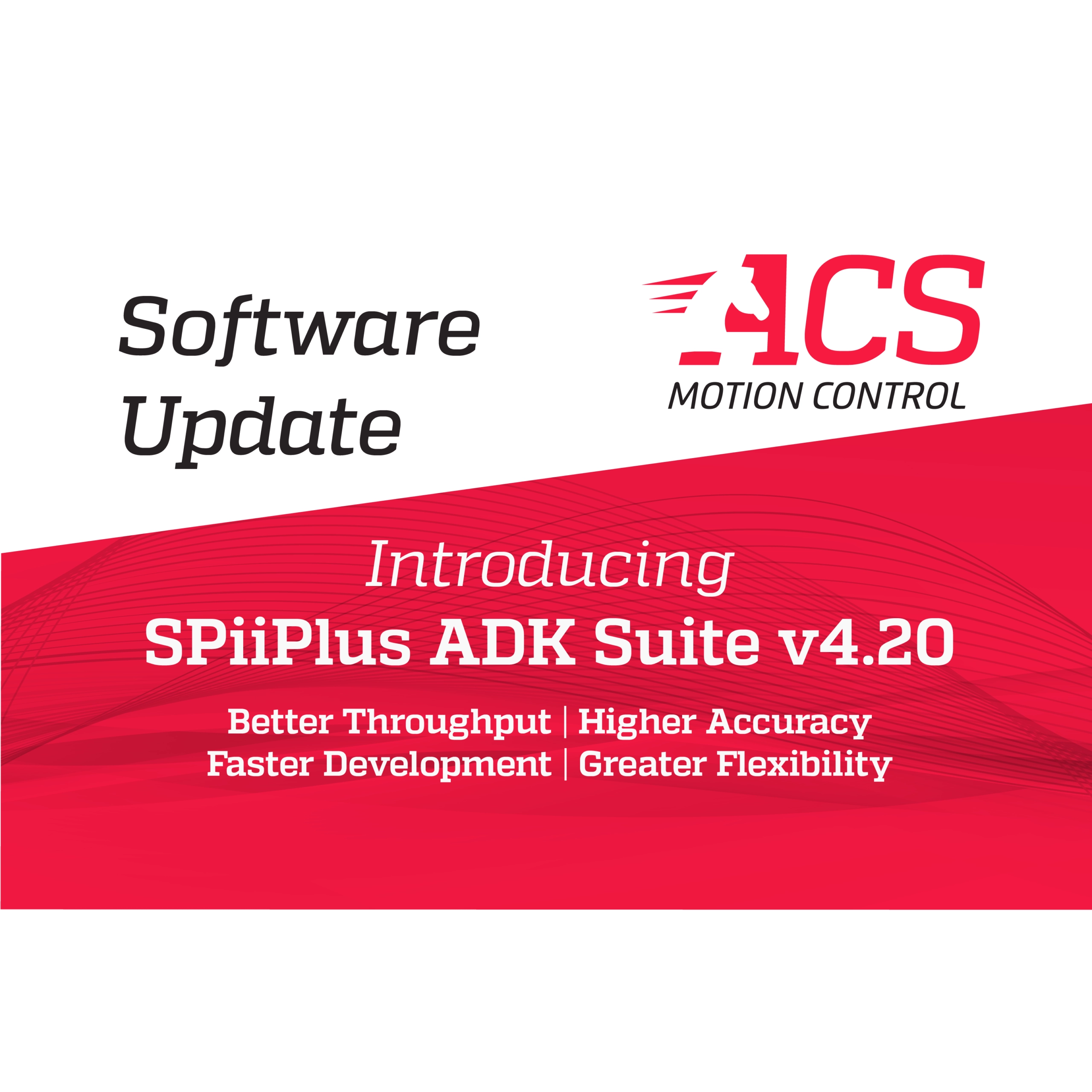 SPiiPlus ADK Suite v 4.20 Now Available: Expanded Hardware and Enhanced Control Capabilities