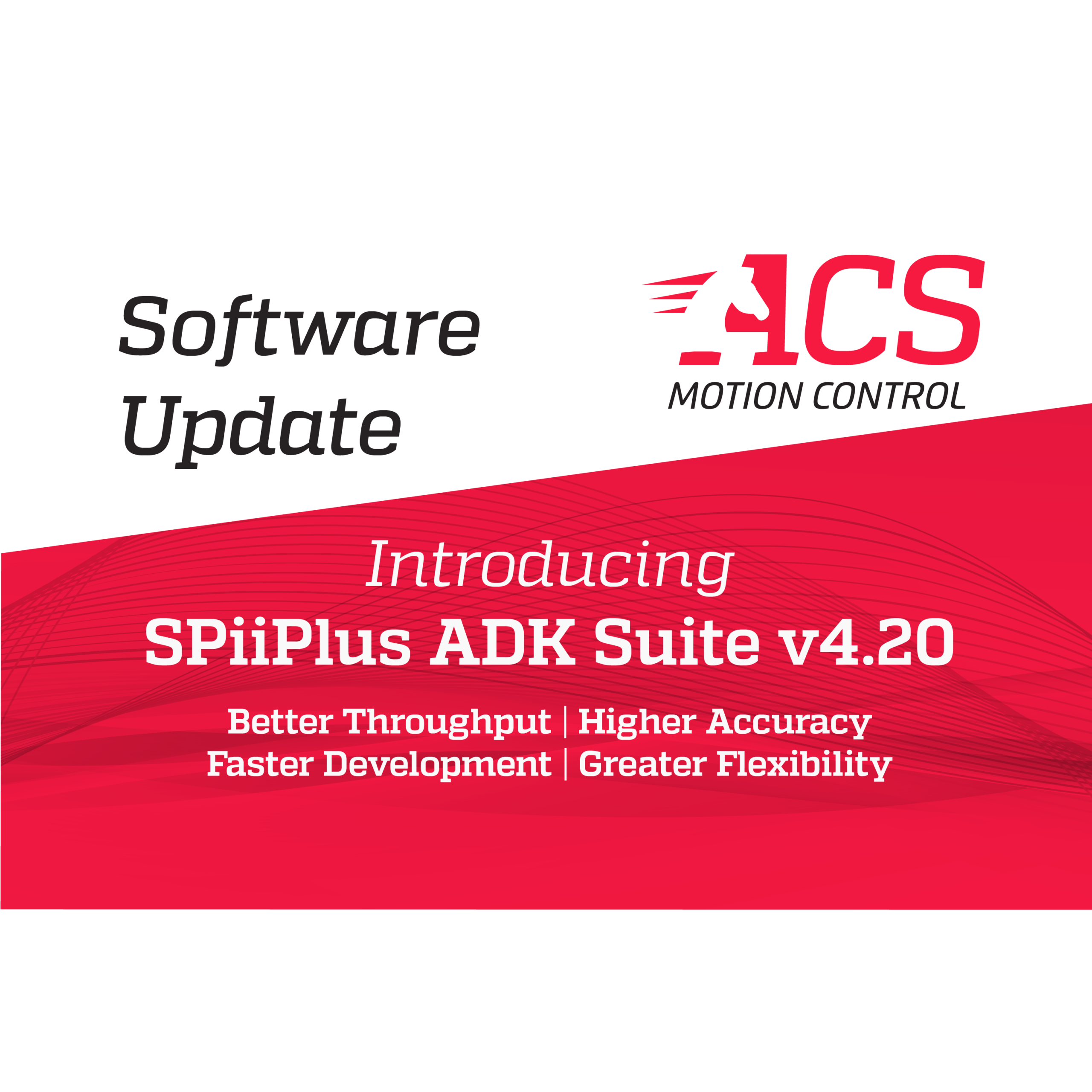 SPiiPlus ADK Suite v 4.20 Now Available: Expanded Hardware and Enhanced Control Capabilities