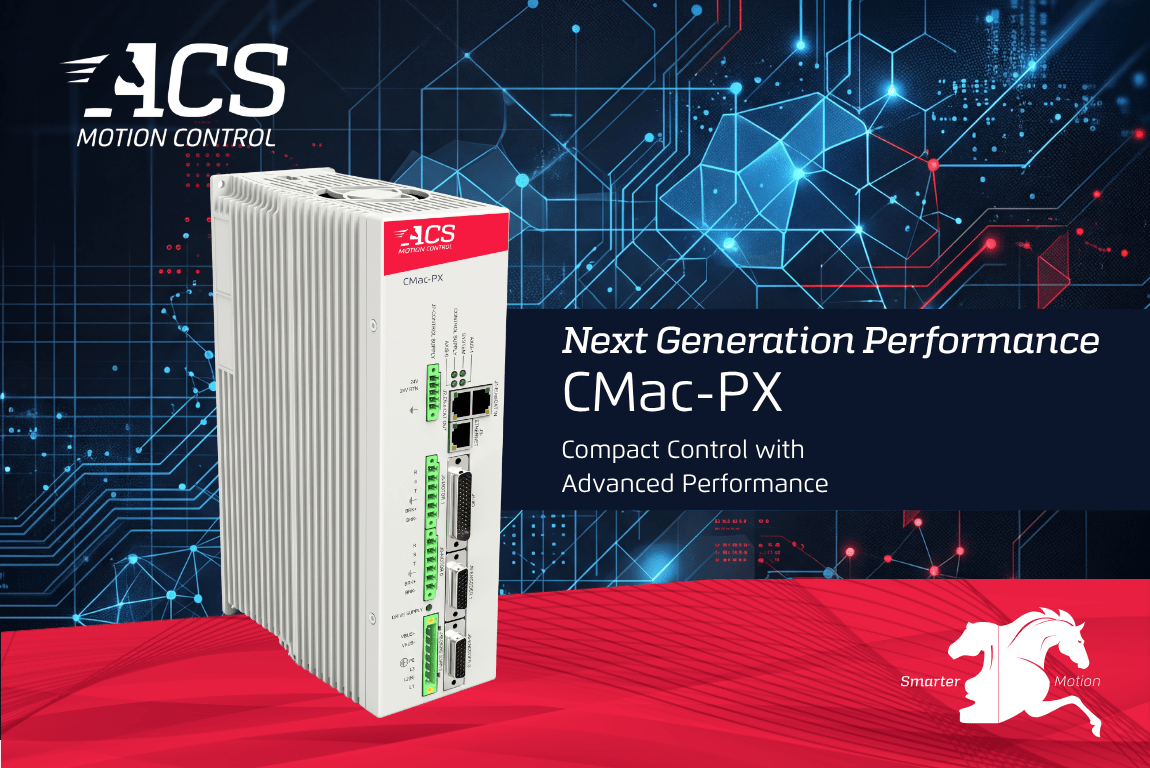 ACS Motion Control Announces CMac‑PX: New Dual‑Axis EtherCAT<sup>&reg;</sup> Drive & Controller for Sub-micron Precision